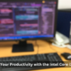 Boost Your Productivity with the Intel Core i3 12th Gen
