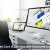 Intel Core i5 12th Gen with Enhanced Graphics