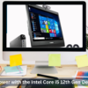 Boost Your Computing Power with the Intel Core i5 12th Gen Desktop: Performance, Efficiency, and Value