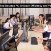 Power-Packed Desktop PC: Unleash Efficiency and Performance